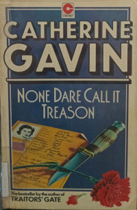None Dare Call It Treason
