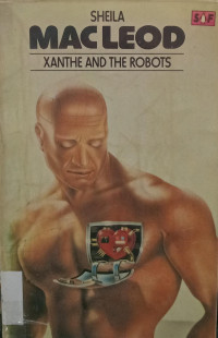 Image of Xanthe And The Robots