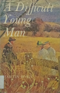A Difficult Young Man