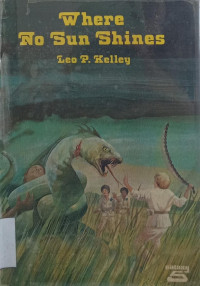 Image of Where No Sun Shines