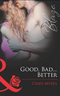 Image of Good, Bad? Better
