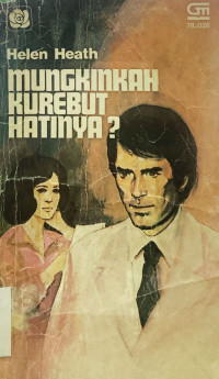 Image of Mungkinkah Kurebut Hatinya?