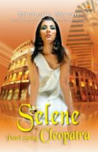 Selena; Putri Sang Cleopatra