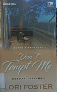 Rayuan Terindah; Don't Tempt Me