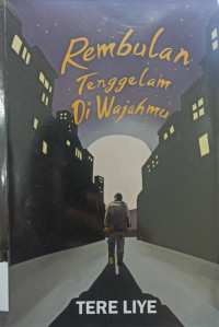 Rembulan Tenggelam di Wajahmu