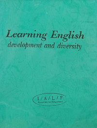 Learning English : Development and Diversity