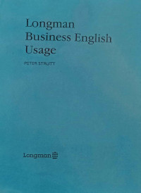 Longman Business English Usage