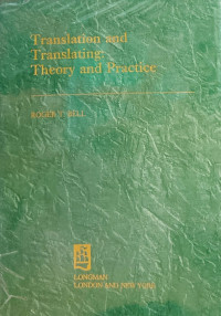 Translation and Translating: Theory and Practice