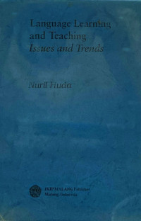 Language Learning and Teaching :  Issues and Trends