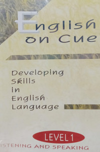 Image of English on Cue : Developing skills in English Language: Listening and Speaking
