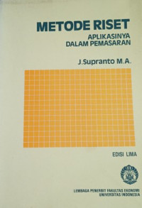 Metode Riset; Aplikasinya dalam Pemasaran