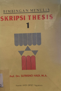 Image of Bimbingan Menulis Skripsi -Thesis, Jil. 1