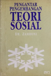 Pengantar Pengembangan Teori Sosial