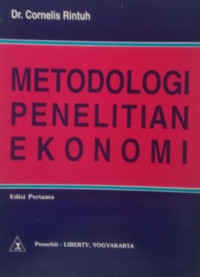 Metodologi Penelitian Ekonomi