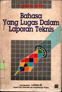 Image of Bahasa yang Lugas dalam Laporan Teknis