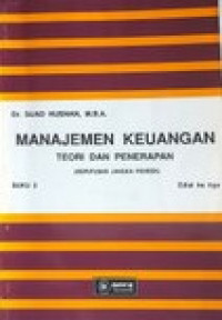 Image of Manajemen Keuangan Jil. 2; Teori dan Penerapan Keputusan Jangka Pendek