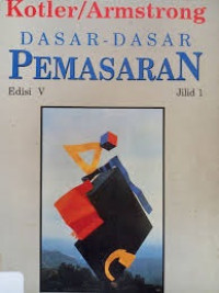 Dasar-Dasar Pemasaran