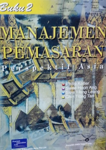 Manajemen Pemasaran Jil. 2; Perspektif Asia