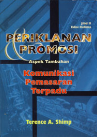 Periklanan Promosi Jil. 1; Aspek Tambahan Komunikasi Pemasaran Terpadu
