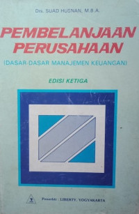 Image of Pembelanjaan Perusahaan; Dasar-dasar Manajemen Keuangan