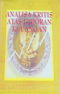 Analisa Kritis Atas Laporan Keuangan
