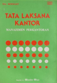 Tata Laksana Kantor; Manajemen Perkantoran