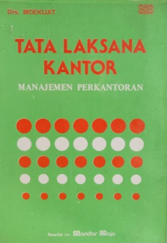 Tata Laksana Kantor; Manajemen Perkantoran
