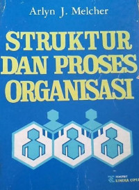 Image of Struktur dan Proses Organisasi