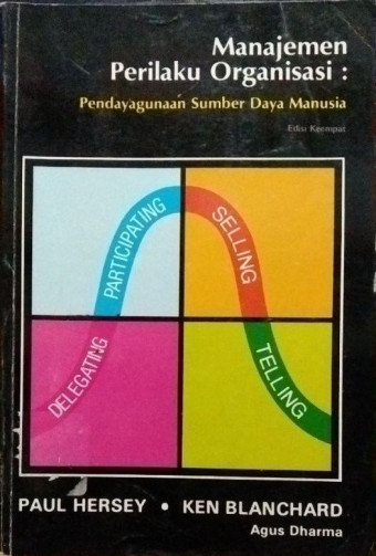 Manajemen Perilaku Organisasi; Pendayagunaan Sumber Daya Manusia