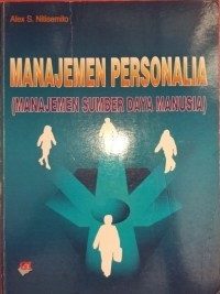 Manajemen Personalia; Manajemen Sumber Daya Manusia