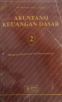 Image of Akuntansi Keuangan Dasar 2; Dilengkapi dengan soal dan Penyelesaiannya