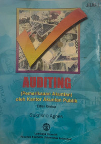 Auditing 1; Pemeriksaan Akuntan oleh Kantor Akuntan Publik