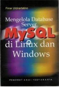 Image of Mengelola Database Server MySQL di Linux dan Windows