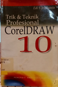 Image of Corel Draw 10l; Trik & Teknik Profesional