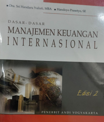Dasar-Dasar manajemen Keuangan International
