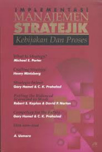 Implementasi Manajemen Stratejik; Kebijakan & Proses