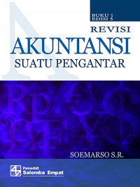 Akuntansi Suatu Pengantar Jil. 1