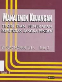 Manajemen Keuangan Jil. 2; Teori dan penerapan keputusan jangka pendek