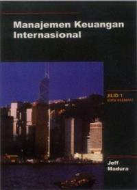 Manajemen Keuangan Internasional Jil. 1