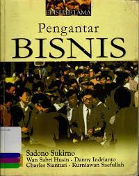 Pengantar Bisnis Jil. 1