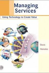 Image of Managing Services; Using Technology To Create Value