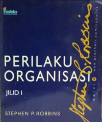 Perilaku Organisasi Jil. 1