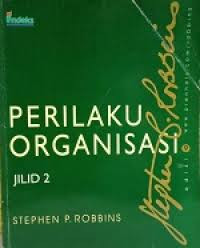 Perilaku Organisasi Jil. 2