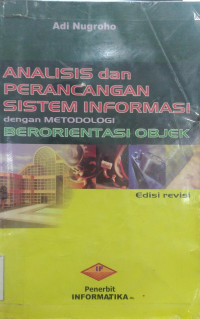 Analisis dan Perancangan Sistem Informasi dengan Metodologi Berorientasi Objek