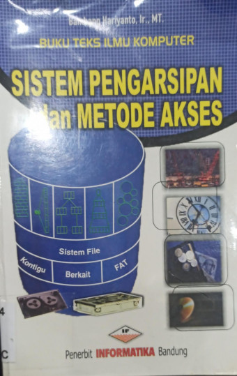 Sistem Pengarsipan dan Metode Akses; Buku Teks Ilmu Komputer