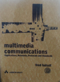Image of Multimedia Communications; Applications, Networks, Protocols and Standards