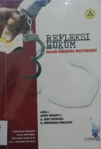Refleksi Hukum dalam Dinamika Masyarkat