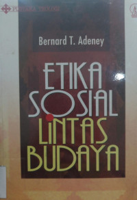 Etika Sosial Lintas Budaya