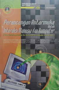 Perancangan Antarmuka untuk Interaksi Manusia dan Komputer; Panduan Teori dan Praktek Untuk Merancang Antarmuka Pengguna dengan Komputer