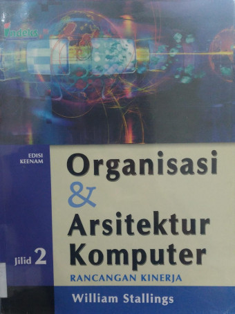 Organisasi&Arsitektur Komputer:Rancangan Kinerja, Jilid 1; Rancangan Kinerja